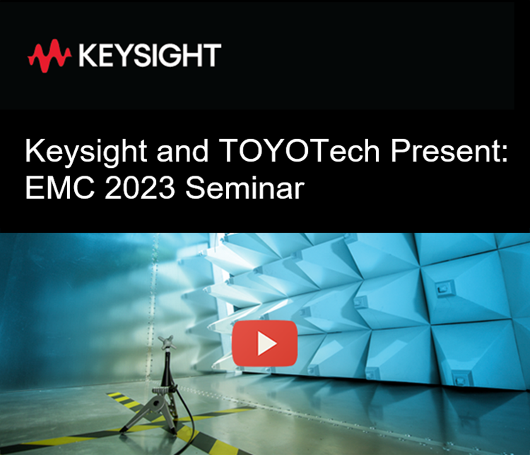 Seminar Announcement: Keysight and TOYOTech Presents 2023 Seminar